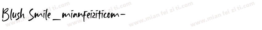 Blush Smile_mianfeiziticom字体转换